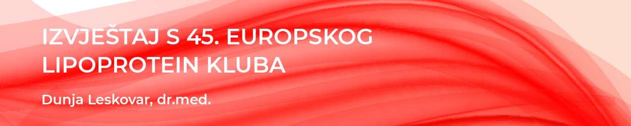 Izvještaj s 45. Europskog Lipoprotein kluba